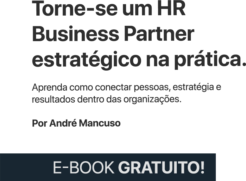 Torne-se um HR Business Partner estratégico na prática