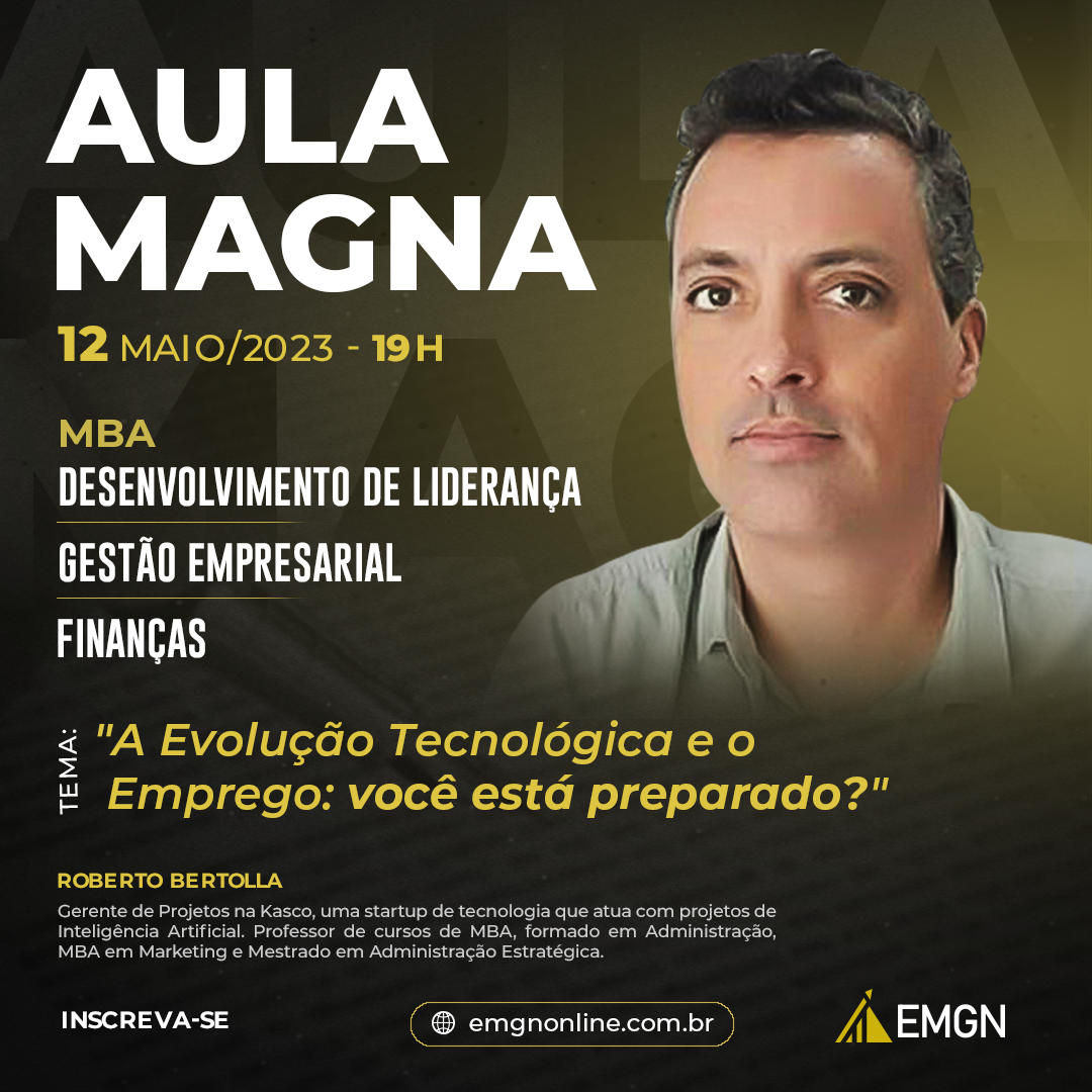 Aula Magna MBA em Finanças, Gestão Empresarial e Desenvolvimento de Liderança